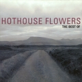 Album The Best Of Hothouse Flowers