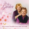 Album In The Garden Easter Favorites From Bill & Gloria Gaither And Fr