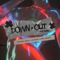 Album Down & Out (And Punked) (feat. Landon Cube & raspy)