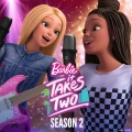 Album More Barbie: It Takes Two (Original Series Soundtrack)