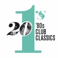 Album 20 #1's: 80's Club Classics