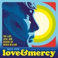 Album Love & Mercy – The Life, Love And Genius Of Brian Wilson
